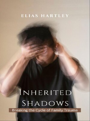 cover image of Inherited Shadows